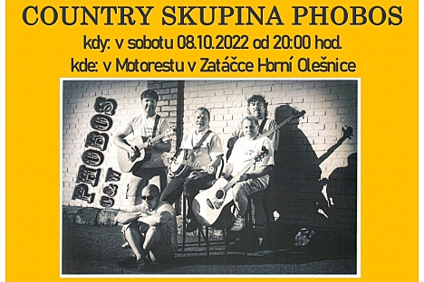 POZVÁNKA NA COUNTRY SKUPINU PHOBOS V HORNÍ OLEŠNICI