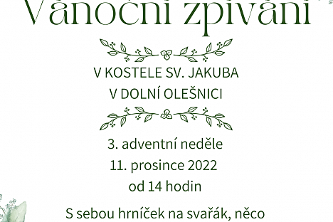 Vánoční zpívání v kostele sv. Jakuba v Dolní Olešnici