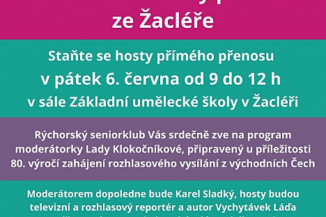 ROZHLASOVÝ PŘENOS ZE ŽACLÉŘE 