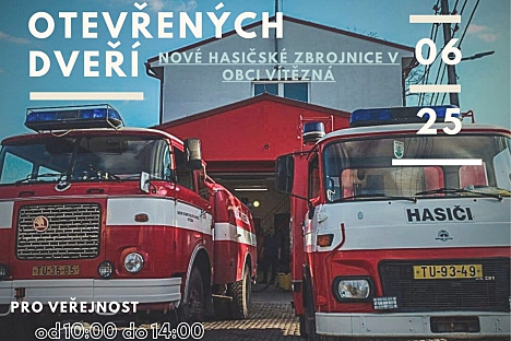 DEN OTEVŘENÝCH DVĚŘÍ NOVÉ HASIČÁRNY VE VÍTĚZNÉ