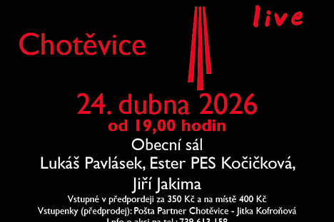 Na stojáka LIVE v Chotěvicích